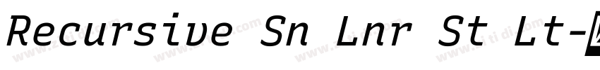 Recursive Sn Lnr St Lt字体转换